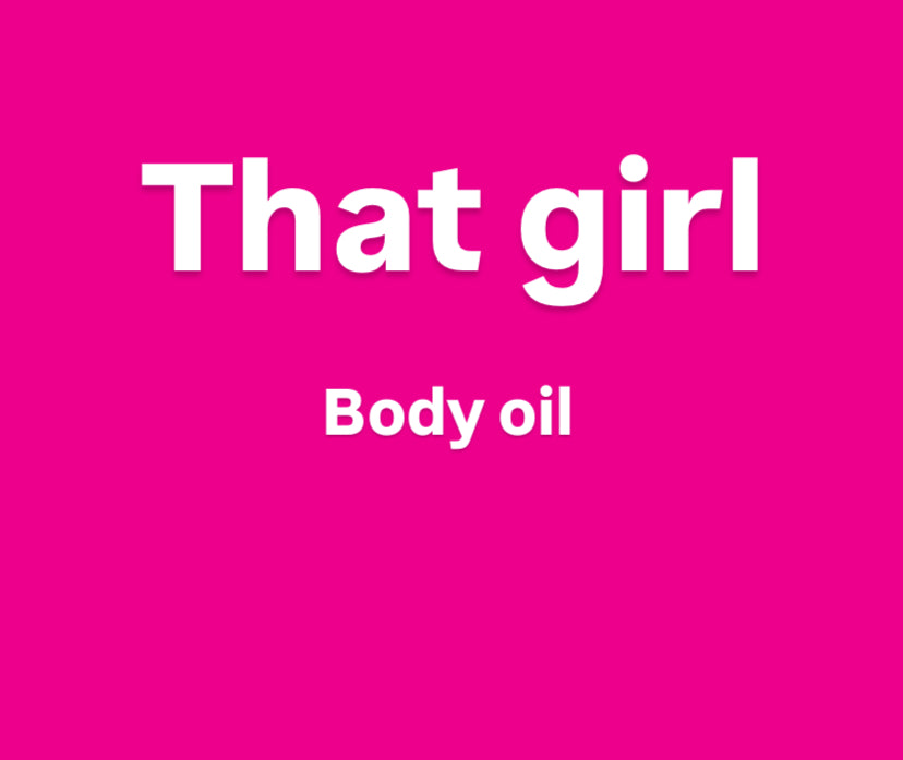 That girl Body oil